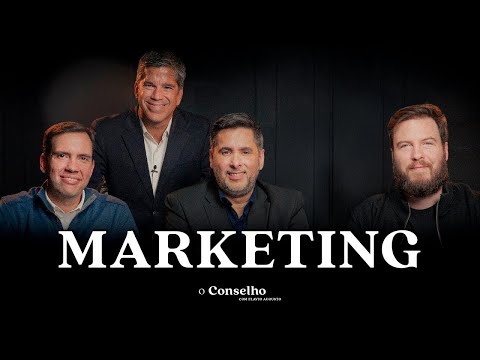 MARKETING | COMO VENDER MAIS E PARA MAIS PESSOAS? | O Conselho 05