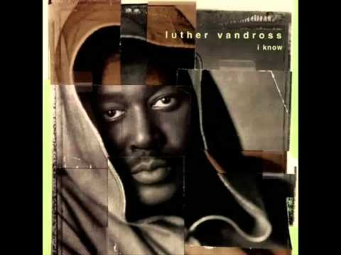 download lagu mp3 mp4 Luther Vandross I Know Lyrics, download lagu Luther Vandross I Know Lyrics gratis, unduh video klip Luther Vandross I Know Lyrics