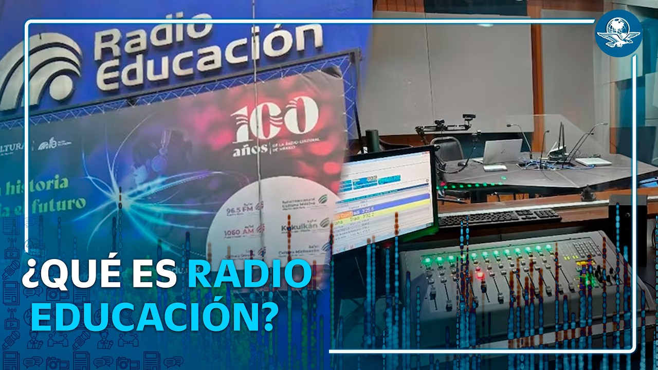 ¿Qué es Radio Educación?; esta es la historia de la emisora cuyo nombre vuelve a estar en el foco