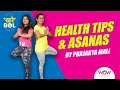 Health Tips And Asanas By Prajakta Mali Khare Bol