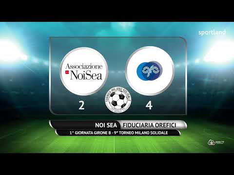 9° TORNEO MILANO SOLIDALE - Noi Sea vs Fiduciaria Orefici