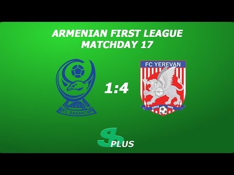 AFL, Matchday 17 FC Banants-2 FC Yerevan 1-4