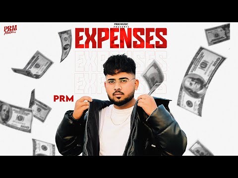 EXPENSES by Prm (Official Audio) New Panjabi Songs 2025