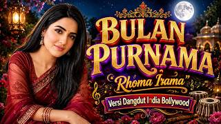 Download lagu 🌕 Bulan Purnama – Rhoma Irama Cover Dangdut India Bollywood | Full Version Merdu & Bikin Baper 2026 mp3 Download lagu 🌕 Bulan Purnama – Rhoma Irama Cover Dangdut India Bollywood | Full Version Merdu & Bikin Baper 2026 mp3