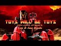 TOYS WILL BE TOYS Copyright 2018 VisionCraft All Rights Reserved