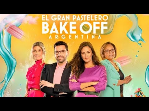 Bake Off Argentina Programa 27 2021