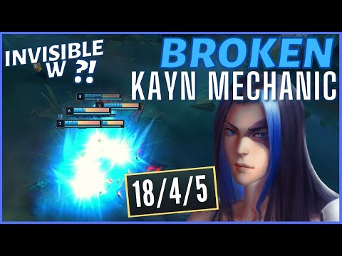 NEW BROKEN KAYN MECHANIC INVIS W?!! -  League of Legends