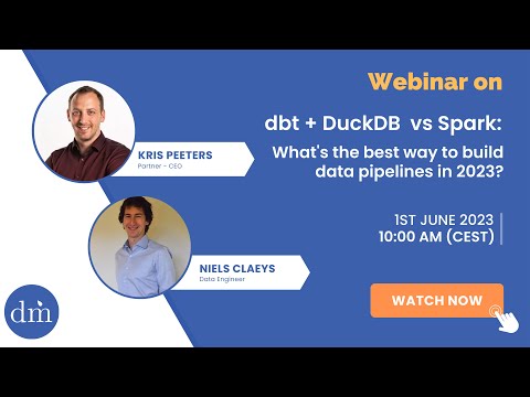 dbt + DuckDB vs Spark: What's the best way to build data pipelines in 2023?