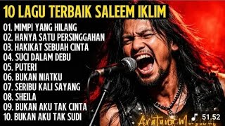 Download lagu 10 Lagu saleem Iklim Cover Versi Rock Terbaik Full Album mp3