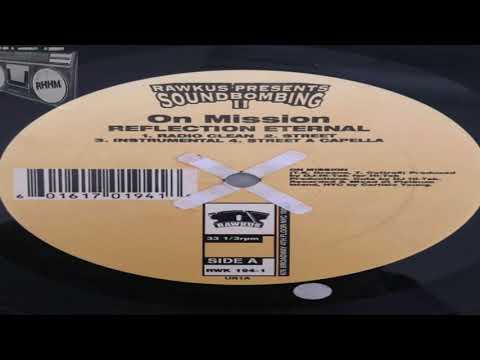 TALIB KWELI & HI TEK - ONE MISSION REFLECTION ETERNAL