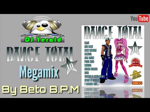 DANCE TOTAL 10 - Megamix