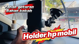 A Stable Car Phone Holder on Potholed Roads