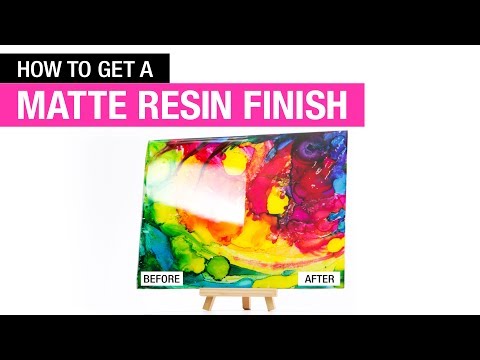 How To Get A Matte Resin Finish
