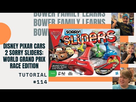 Bower Family Learns #114 : Disney Pixar Cars 2 Sorry Sliders: World Grand Prix Race Edition