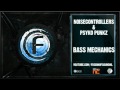 Noisecontrollers & Psyko Punkz - Bass Mechanics ...