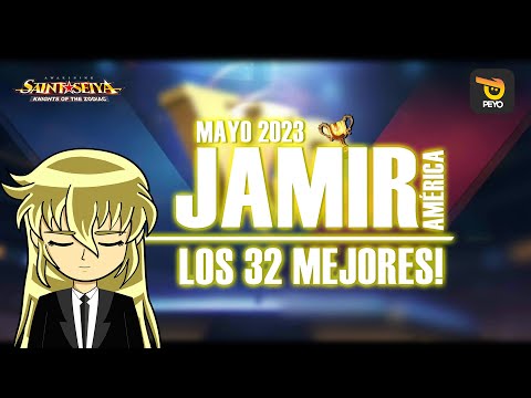 🏆JAMIR MAYO 2023 - PRIMERA RONDA - 32 MEJORES!! 🏆- Saint Seiya Awakening KOTZ