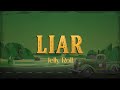 Jelly Roll Liar Lyrics