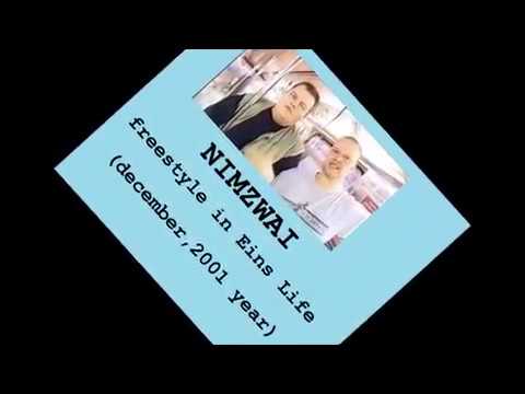 NIMZWAI freestyle live in Eins Life   december 2001 year