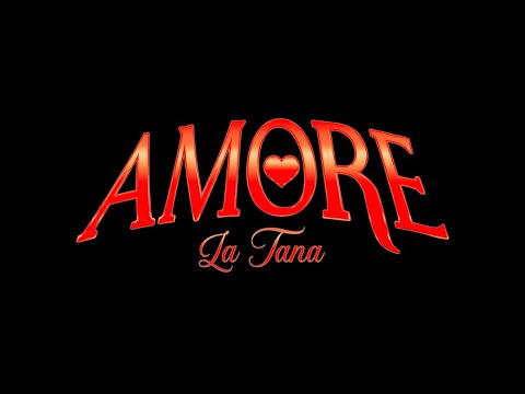 La Tana - AMORE (Prod. Big Lois) #tiktok