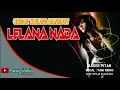 WADER PITAK ORGAN TARLING LELANA NADA