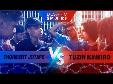 JOTAPE (SP) E THORMENT VS MINEIRO E TUZIN PRIMEIRA FASE DESAFIO RJ VS SP BATALHA DO ENGENHÃO