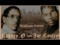 Old Skool 90's Rodney O and Joe Cooley - But ...