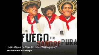 Los Gaiteros de San Jacinto -  &quot;Mi Regreso (My Return)&quot;