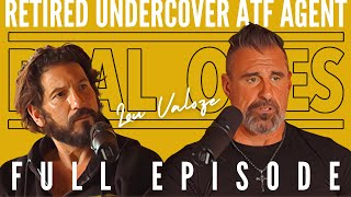 The Dark Side of Going Undercover: An ATF Agent's Story | Real Ones