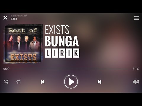 Exists - Bunga [Lirik]