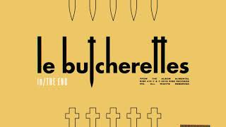 Le Butcherettes - in/THE END