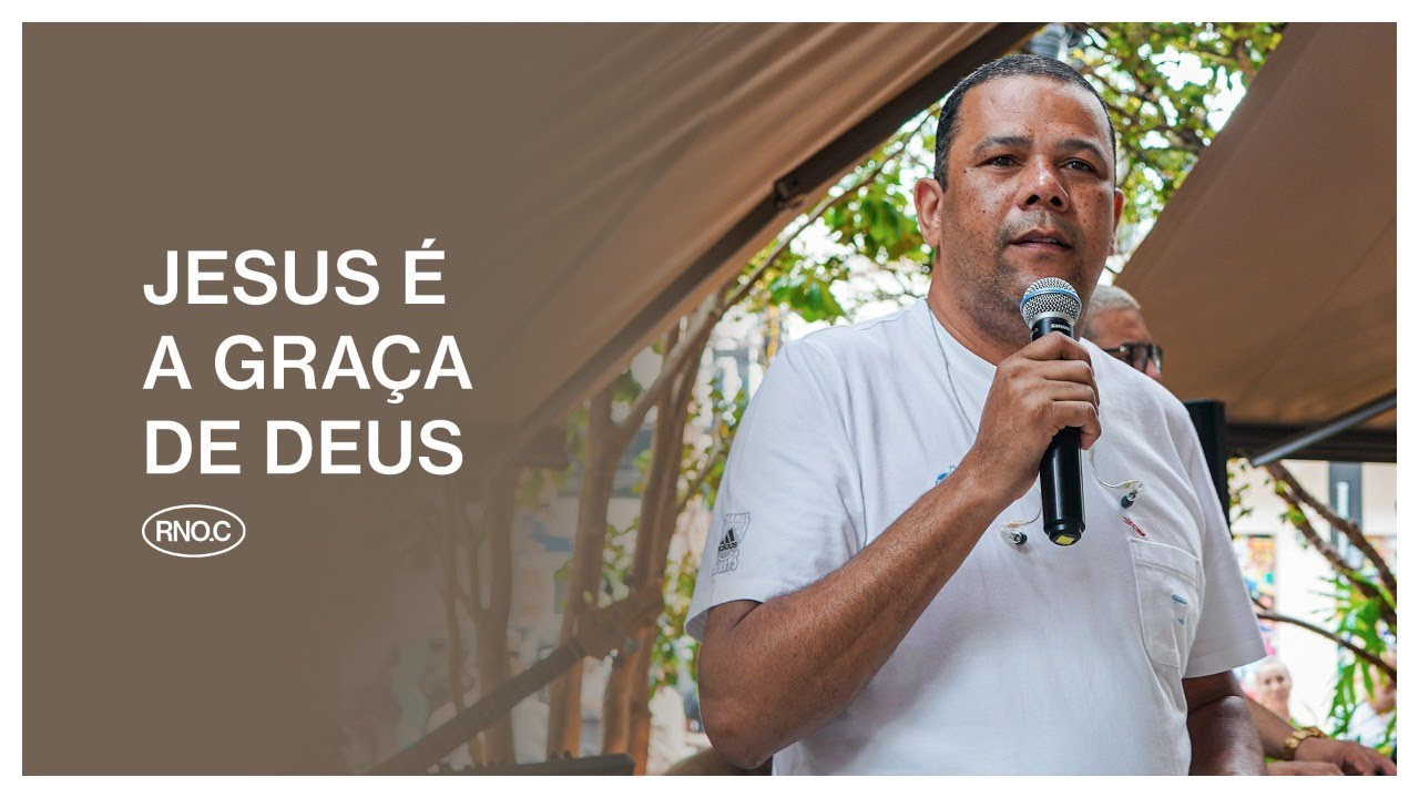 JESUS É A GRAÇA DE DEUS | Eduardo Reis
