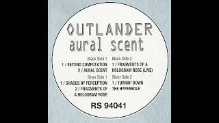 Outlander - Turnin' Down The Hyperbole