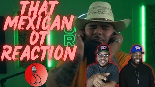 The Sack Shack - That Mexican OT On The Radar Freestyle - Reaction