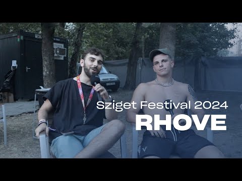 Intervista a RHOVE (Sziget Festival 2024) @rhovelaprovincee @szigetofficial