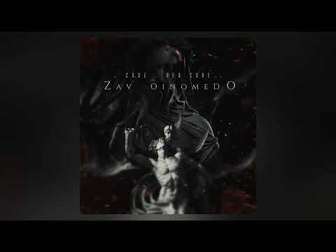 Code : Red Core - Zav Oinomed O