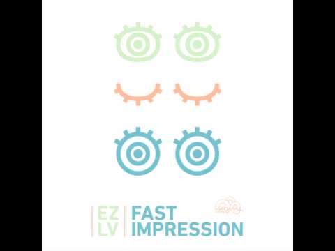 EZLV - Fast Impression (Reuben Tobias Remix)