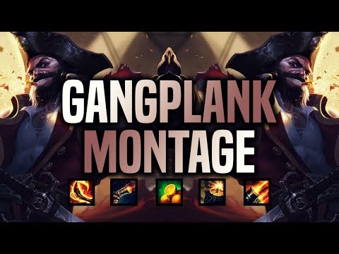 League of Legends Hydrogen Gangplank Montage#1