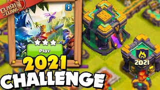 Easily 3 Star the 2021 Challenge (Clash of Clans)