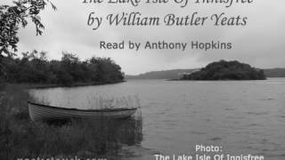 W  B  Yeats   The Lake Isle Of Innisfree   Anthony Hopkins‏