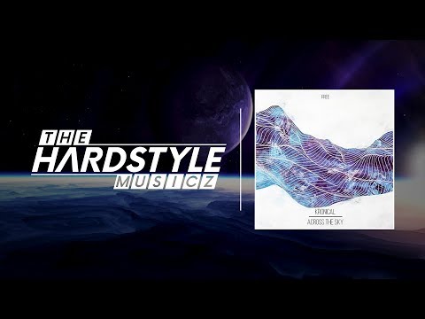Kronical - Across The Sky [FREE]