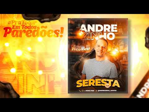 ANDREZINHO - SERESTA 1.0