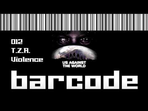 T.Z.A. - Violence