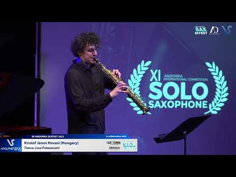 Kristóf János Havasi (Hungary) plays Tracce, Luca Francesconi