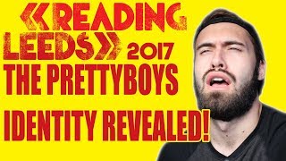 THE PRETTYBOYS Identity Revealed!? Reading/Leeds Secret Act
