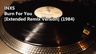 INXS - Burn For You [Extended Remix Version] (1984)