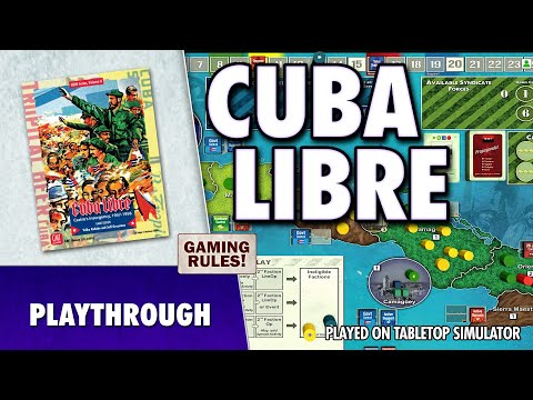 Cuba Libre - Playthrough