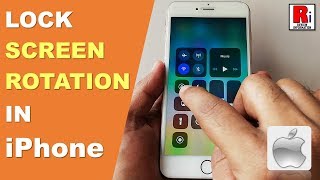 HOW TO LOCK SCREEN ROTATION IN iPhone