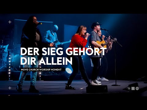 Der Sieg gehört dir allein (Phil Wickham) | Worship Moments | Move Church