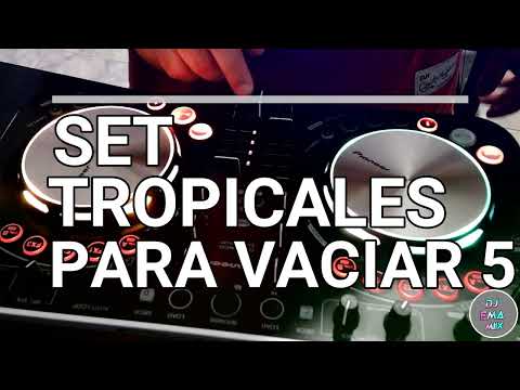 SET TROPICALES PARA VACIAR VOL5 🍻 - DJ EMA MIIX 2023