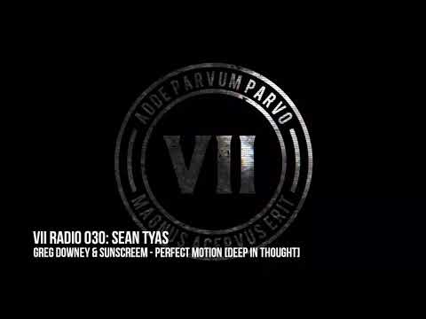 VII Radio 030 - Sean Tyas